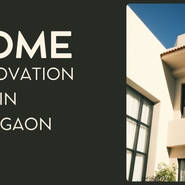 home renovation in Gurgaon